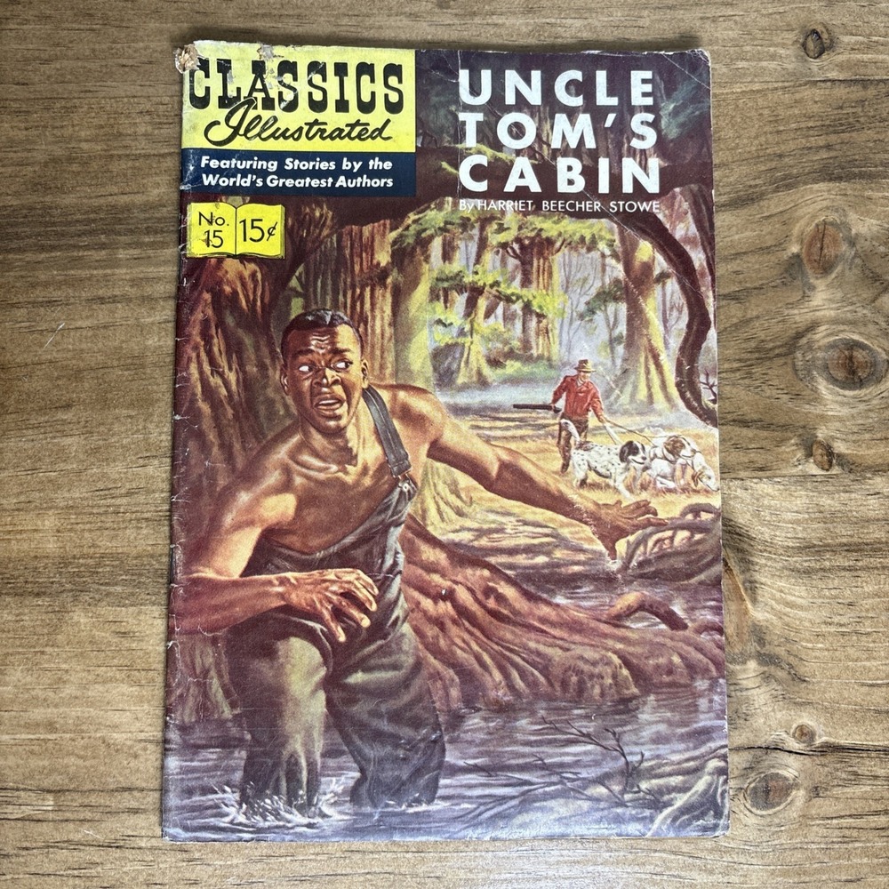 1944 Classics Illustrated No 15 Uncle Tom's Cabin Comic 15¢ Gilberton‎